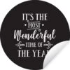 Citation De Noël C'est La Période La Plus Merveilleuse De L'année Sur Fond Noir Sticker Papier Peint Cercle Mural - 100x100 Cm - Peinture Ronde - Cercle Papier Peint - Cercle Mural - Cercle Vivant - Autocollant & Découpe Ronde