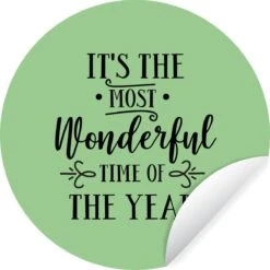 Citation De Noël C'est La Période La Plus Merveilleuse De L'année Sur Fond Vert Sticker Papier Peint Cercle Mural - ⌀ 140 Cm - Peinture Ronde - Cercle Papier Peint - Cercle Mural - Cercle Vivant - Autocollant Et Découpe Ronde