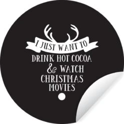 Citation De Noël Je Veux Juste Boire Du Chocolat Chaud Avec Un Fond Noir Sticker Papier Peint Cercle Mural - ⌀ 30 Cm - Peinture Ronde - Cercle Papier Peint - Cercle Mural - Cercle Vivant - Autocollant Et Découpe Ronde