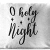 Coussins D'extérieur - Jardin - Citation De Noël Ô Sainte Nuit Sur Fond Blanc - 50x30 Cm -Jingle Bells Boutique 1200x747 2