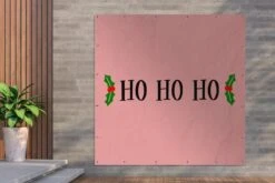 Poster De Jardin Citation De Noël Ho Ho Ho Fond Rose - 200x200 Cm - Toile Jardin - Poster Extérieur -Jingle Bells Boutique 1200x800 2418